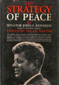 "The Strategy of Peace" by John F. Kennedy