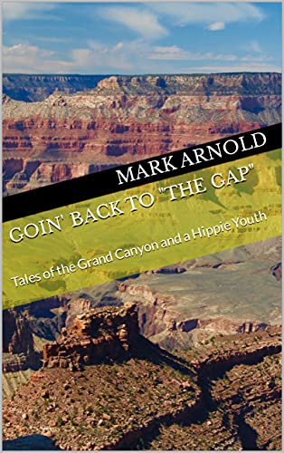 Goin' Back to The Gap by Mark Arnold